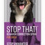 SENTRY Stop That! Behavior Correction Spray Dog 1oz {L + 1}484178 - Cat