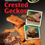 Zoo Med Proper Care and Maintenance of Crested Geckos Book